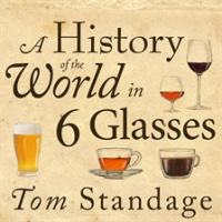 A_History_of_the_World_in_6_Glasses